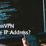 Does OpenVPN Hide My IP Address?